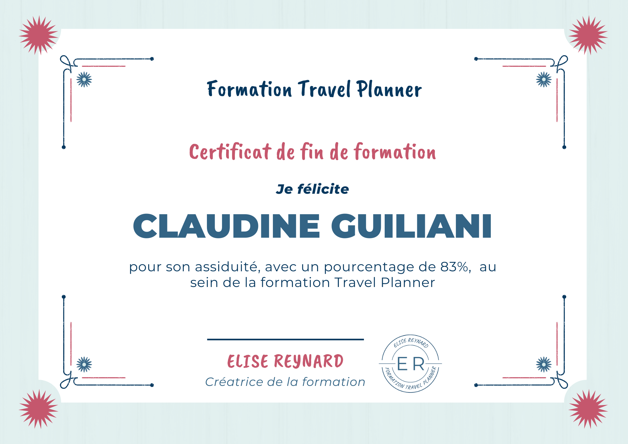 Certificat de fin de formation auprès de la Formation Travel planner d'Elise Reynard.